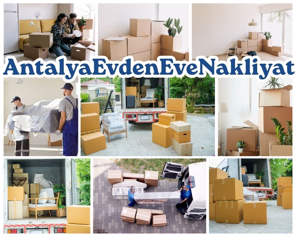 Antalya Besni Evden Eve Taşıma